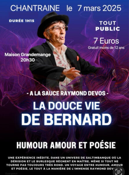 LA DOUCE VIE DE BERNARD